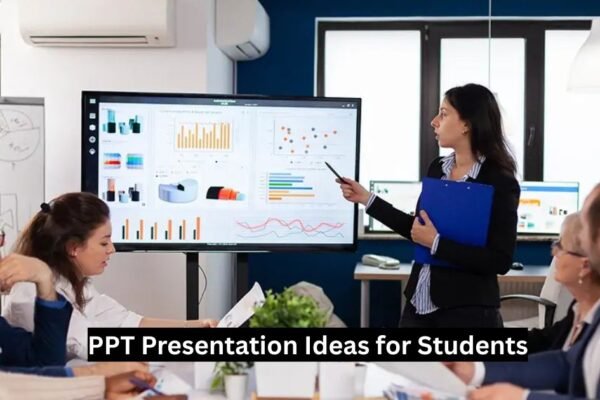 PPT Presentation Ideas for Students