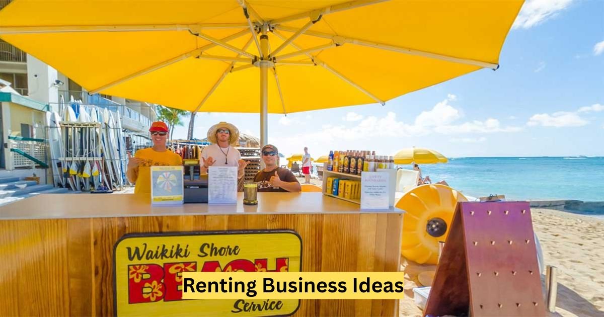 Renting Business Ideas